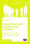 Il lavoro sociale con i bambini e le famiglie - Social Work with Children and Families