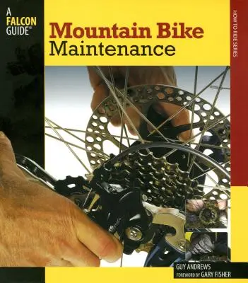 Manutenzione della mountain bike - Mountain Bike Maintenance