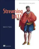 Dati in streaming: Comprendere la pipeline in tempo reale - Streaming Data: Understanding the Real-Time Pipeline