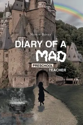 Diario di una maestra d'asilo pazza - Diary of A Mad Preschool Teacher