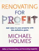 Ristrutturare per guadagnare: Aggiungi valore alla tua proprietà con questa guida definitiva - Renovating for Profit: Add Value to Your Property with This Definitive Guide