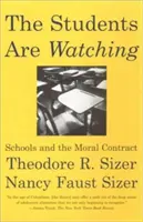 Gli studenti guardano: la scuola e il contratto morale - The Students Are Watching: Schools and the Moral Contract