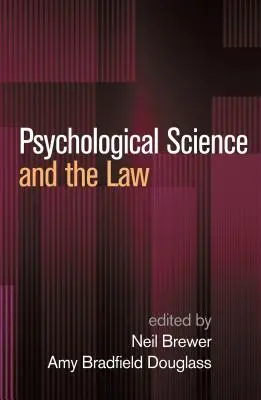 Scienza psicologica e legge - Psychological Science and the Law