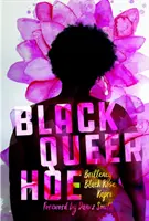 Queer nero - Black Queer Hoe