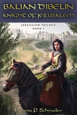 Baliano d'Ibelin: Cavaliere di Gerusalemme - Balian d'Ibelin: Knight of Jerusalem