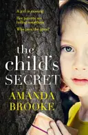 Il segreto del bambino - Child's Secret