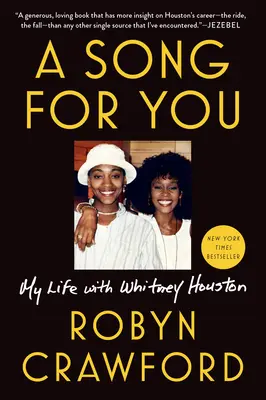 Una canzone per te: La mia vita con Whitney Houston - A Song for You: My Life with Whitney Houston