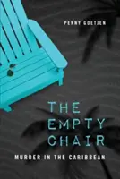 La sedia vuota: Omicidio nei Caraibi - The Empty Chair: Murder in the Caribbean