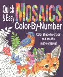 Mosaici facili e veloci, colore per numero - Quick & Easy Mosaics Color by Number