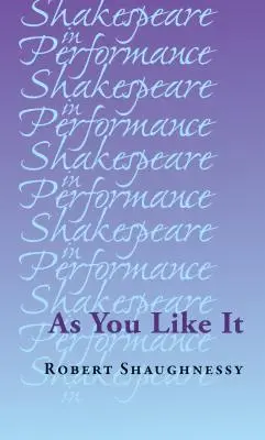Come vi piace - As You Like It