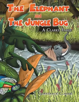 L'elefante e l'insetto della giungla - The Elephant and the Jungle Bug