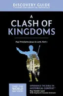 Guida alla scoperta di uno scontro di regni, 15: Paolo proclama Gesù come Signore - Parte 1 - A Clash of Kingdoms Discovery Guide, 15: Paul Proclaims Jesus as Lord - Part 1