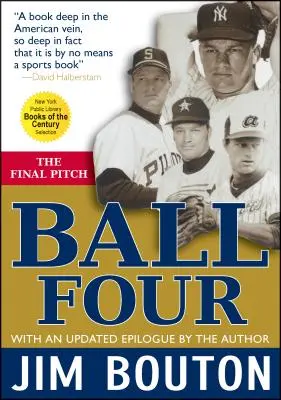 Palla quattro: Il lancio finale - Ball Four: The Final Pitch