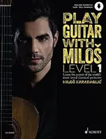 Suonare la chitarra con Milos Livello 1: Imparare i segreti del chitarrista classico più amato al mondo Milos Karadaglic - Play Guitar with Milos Level 1: Learn the Secrets of the World's Most Loved Classical Guitarist Milos Karadaglic
