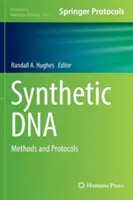 DNA sintetico: Metodi e protocolli - Synthetic DNA: Methods and Protocols