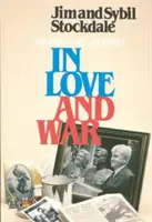 In amore e in guerra, riveduto e aggiornato: La storia del calvario e del sacrificio di una famiglia durante gli anni del Vietnam - In Love and War, Revised and Updated: The Story of a Family's Ordeal and Sacrifice During the Vietnam Years