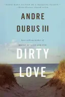 Amore sporco - Dirty Love
