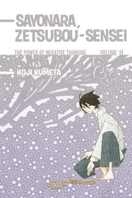 Sayonara, Zetsubou-Sensei 11: Il potere del pensiero negativo - Sayonara, Zetsubou-Sensei 11: The Power of Negative Thinking