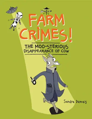 Crimini in fattoria: la misteriosa scomparsa delle mucche - Farm Crimes! the Moo-Sterious Disappearance of Cow