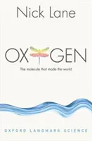 L'ossigeno: La molecola che ha fatto il mondo - Oxygen: The Molecule That Made the World
