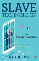 La tecnologia degli schiavi - Slave Technology