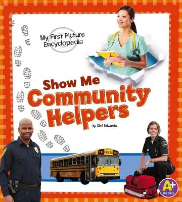 Mostrami gli aiutanti della comunità - Show Me Community Helpers