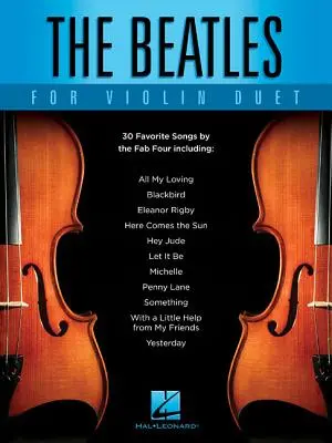 I Beatles per duo di violini - The Beatles for Violin Duet