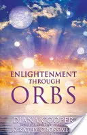 Illuminazione attraverso le sfere - Enlightenment Through Orbs