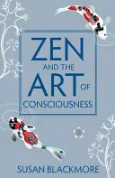 Lo Zen e l'arte della coscienza - Zen and the Art of Consciousness