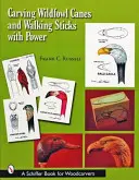 Scolpire canne e bastoni da passeggio per uccelli selvatici con la forza - Carving Wildfowl Canes and Walking Sticks with Power