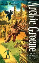 Archie Greene e la maledizione dell'alchimista - Archie Greene and the Alchemist's Curse