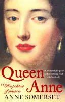 La regina Anna - La politica della passione - Queen Anne - The Politics of Passion