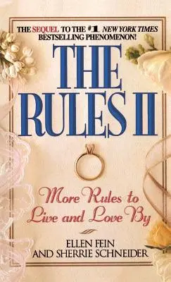 Le regole II: Altre regole per vivere e amare - The Rules II: More Rules to Live and Love By