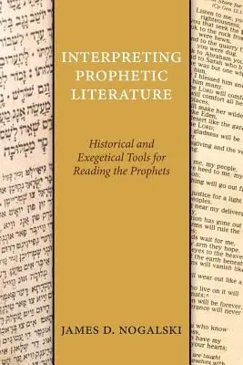 Interpretare la letteratura profetica - Interpreting Prophetic Literature