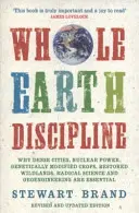 Disciplina della Terra (Brand Stewart (Autore)) - Whole Earth Discipline (Brand Stewart (Author))