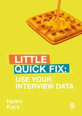 Utilizzare i dati delle interviste: Una piccola soluzione rapida - Use Your Interview Data: Little Quick Fix