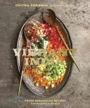 India vibrante: Ricette vegetariane fresche da Bangalore a Brooklyn [Un libro di cucina]. - Vibrant India: Fresh Vegetarian Recipes from Bangalore to Brooklyn [A Cookbook]
