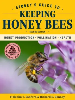 Storey's Guide to Keeping Honey Bees, 2a edizione: Produzione di miele, impollinazione, salute - Storey's Guide to Keeping Honey Bees, 2nd Edition: Honey Production, Pollination, Health