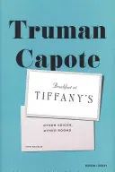 Colazione da Tiffany & Altre voci, altre stanze - Breakfast at Tiffany's & Other Voices, Other Rooms