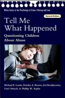 Raccontami cosa è successo - Interrogare i bambini sugli abusi - Tell Me What Happened - Questioning Children About Abuse