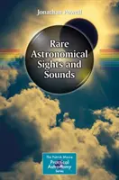 Luoghi e suoni astronomici rari - Rare Astronomical Sights and Sounds