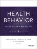 Comportamento sanitario: Teoria, ricerca e pratica - Health Behavior: Theory, Research, and Practice