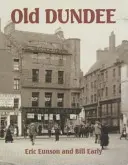 Vecchia Dundee - Old Dundee