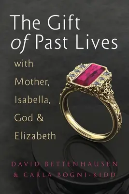 Il dono delle vite passate con la Madre, Isabella, Dio ed Elisabetta - The Gift of Past Lives with Mother, Isabella, God & Elizabeth