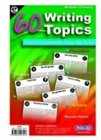 60 Argomenti di scrittura - Primaria - 60 Writing Topics - Middle Primary
