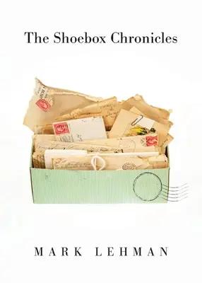 Le cronache della scatola di scarpe - The Shoebox Chronicles