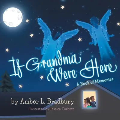 Se la nonna fosse qui - If Grandma Were Here