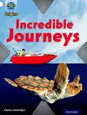 Progetto X Origini: Libro bianco, Oxford Livello 10: Viaggi: Viaggi incredibili - Project X Origins: White Book Band, Oxford Level 10: Journeys: Incredible Journeys