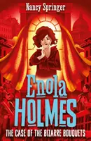Enola Holmes 3: Il caso dei bouquet bizzarri - Enola Holmes 3: The Case of the Bizarre Bouquets