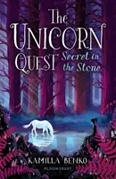 Il segreto nella pietra - La ricerca dell'unicorno 2 - Secret in the Stone - The Unicorn Quest 2